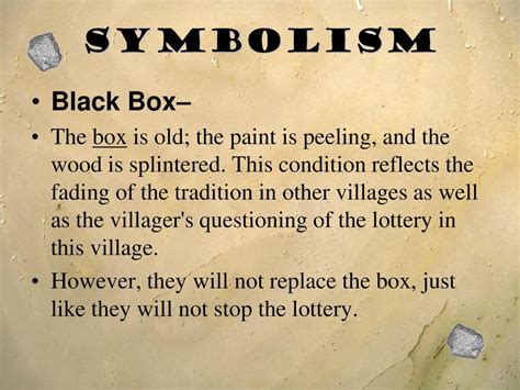 what does the black box symbolize in the lottery|Symbolism of the black box, the black dot, and other elements in .